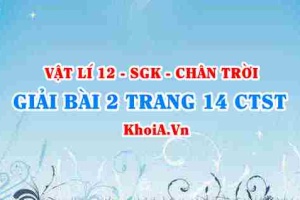 Bài 2 trang 14 Vật lí 12 Chân trời Sáng tạo